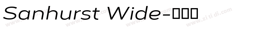 Sanhurst Wide字体转换 Sanhurst Wide字体转换